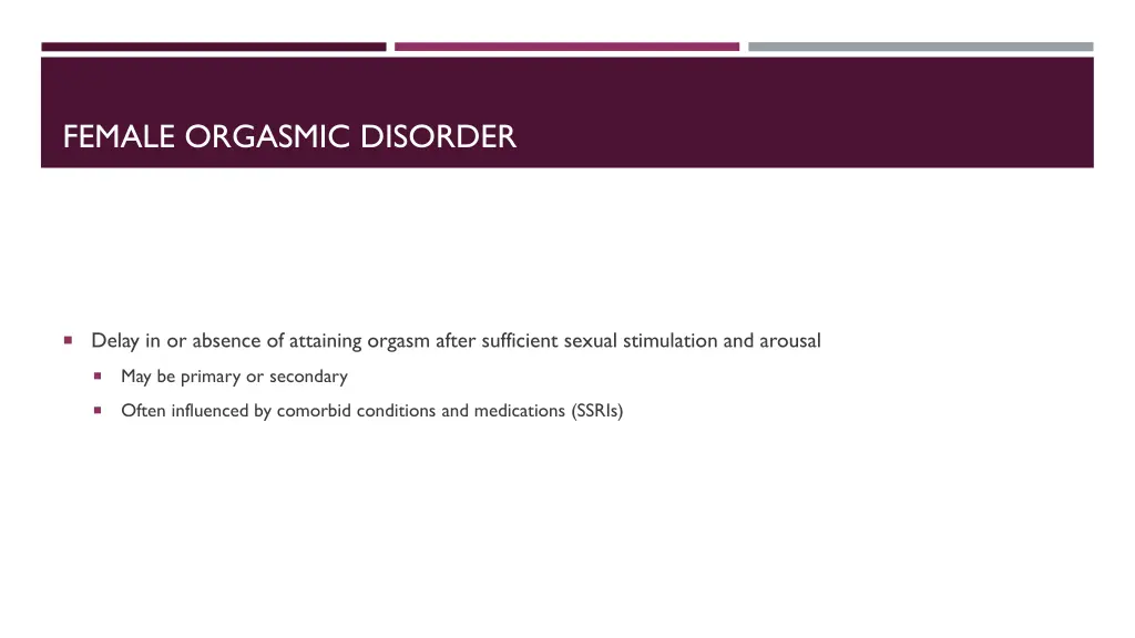 female orgasmic disorder