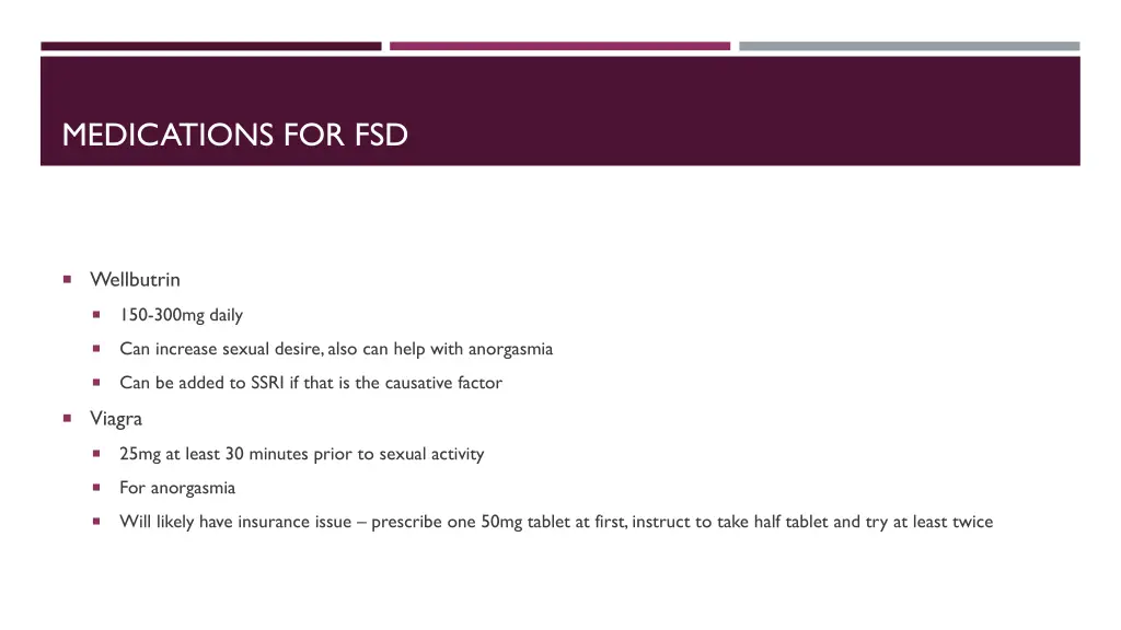 medications for fsd