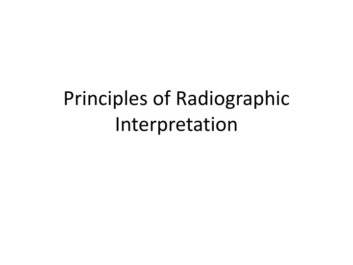 principles of radiographic interpretation