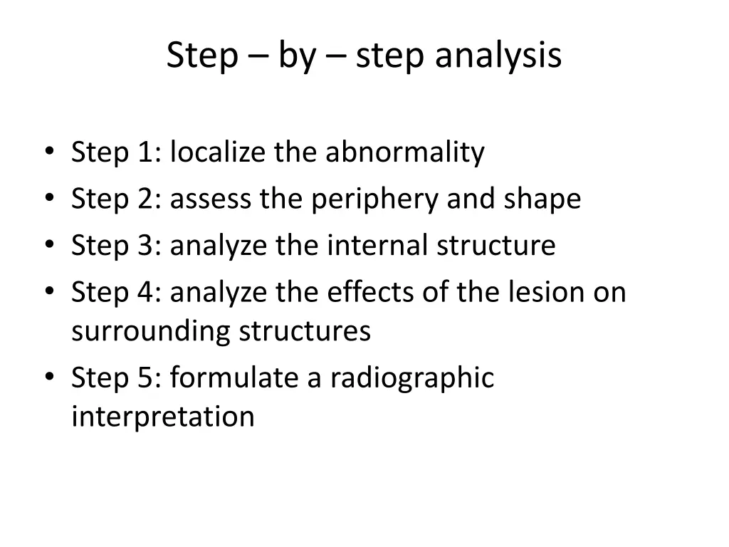 step by step analysis