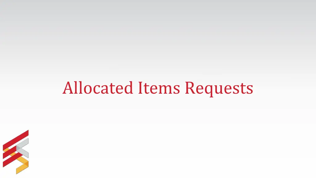 allocated items requests