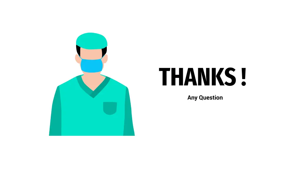 thanks any question