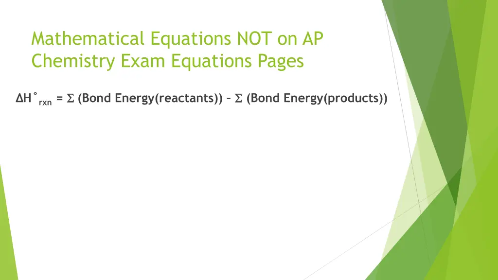 mathematical equations not on ap chemistry exam