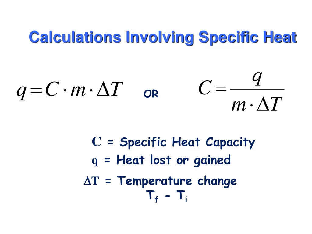 calculations involving specific heat