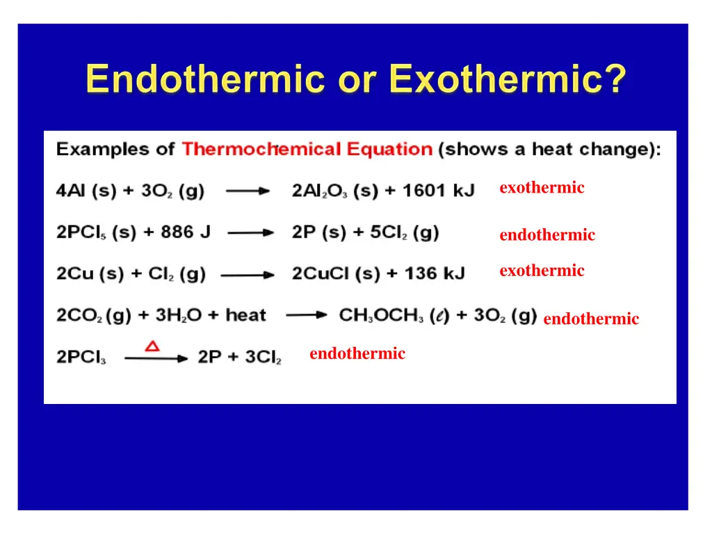 exothermic