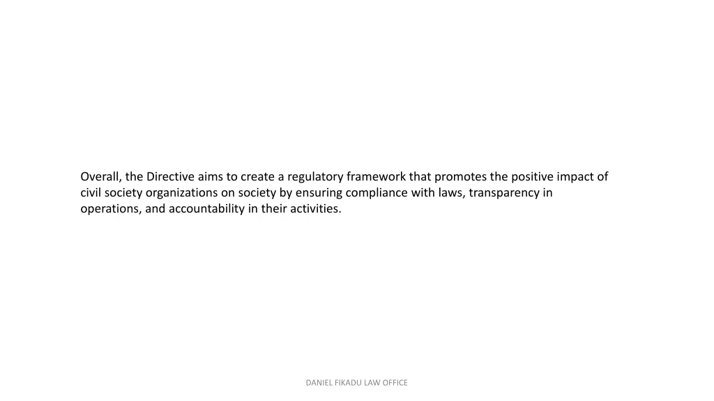 overall the directive aims to create a regulatory