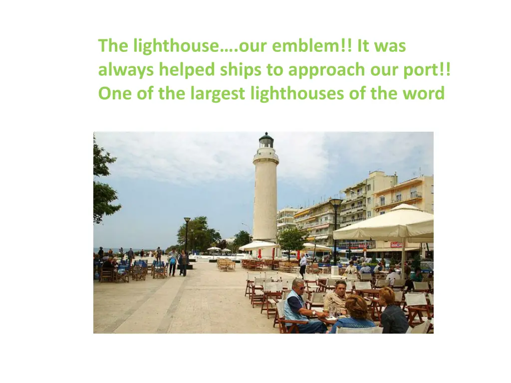 the lighthouse our emblem it was always helped