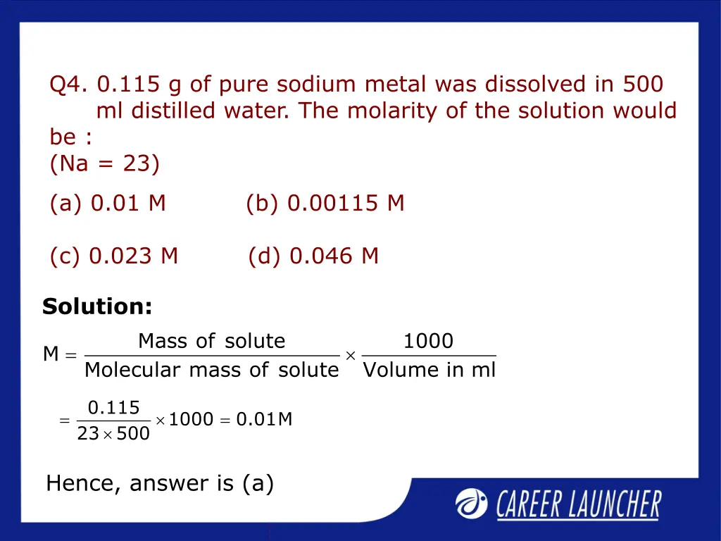 q4 0 115 g of pure sodium metal was dissolved