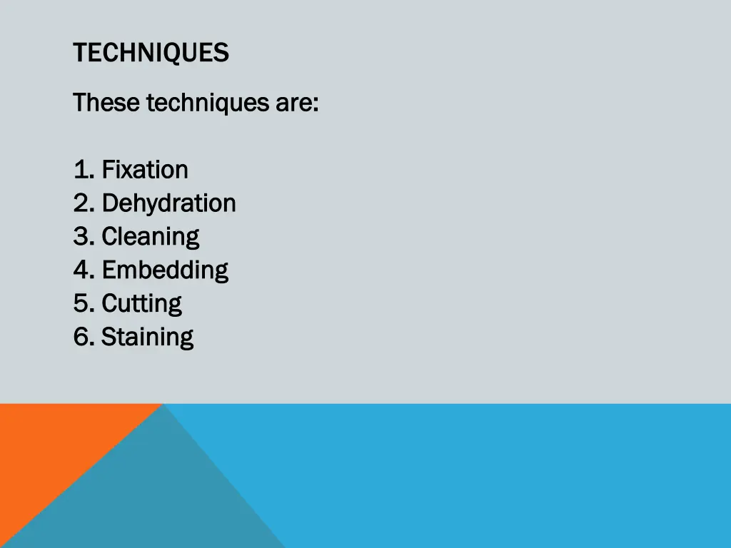 techniques