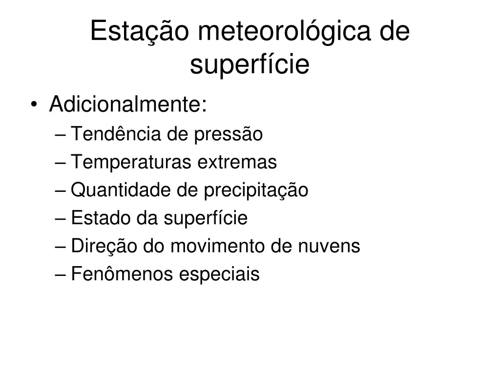 esta o meteorol gica de superf cie adicionalmente