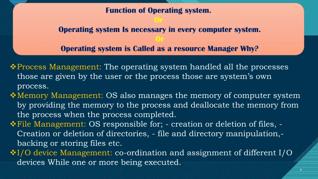 function of operating system or