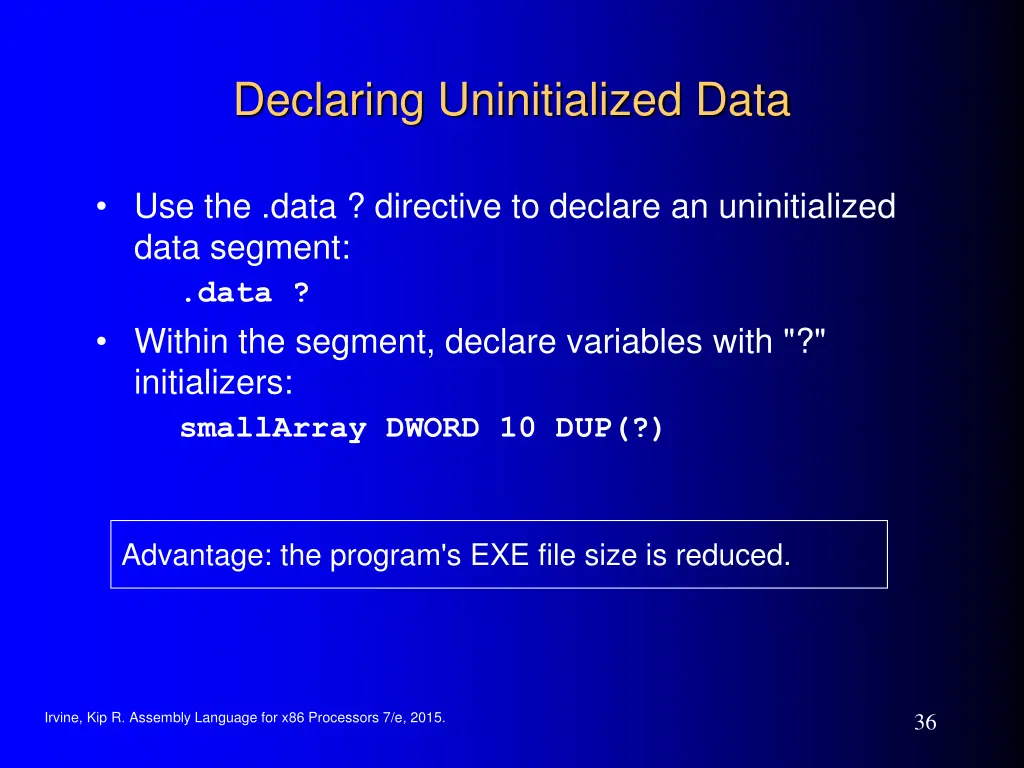 declaring uninitialized data