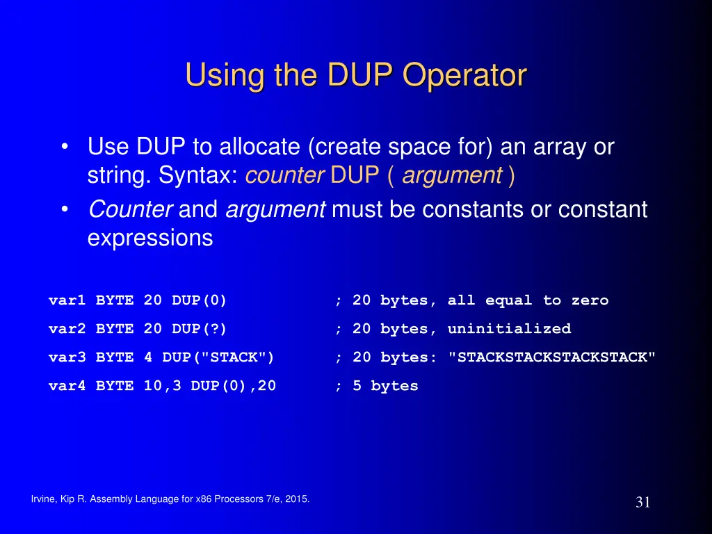 using the dup operator