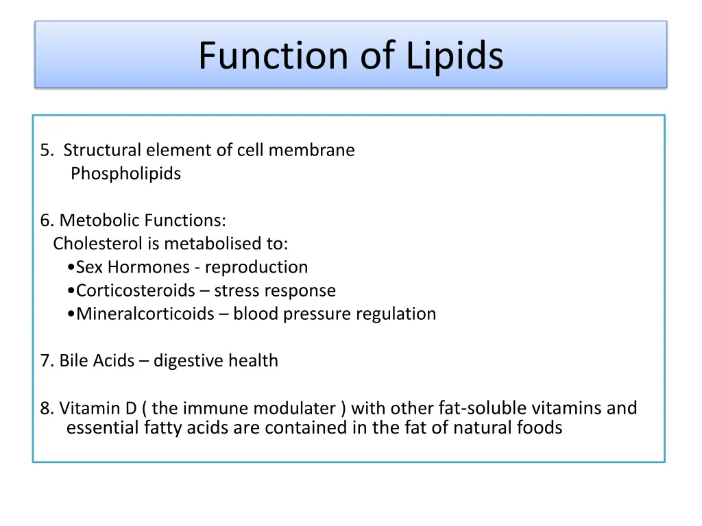 function of lipids 1
