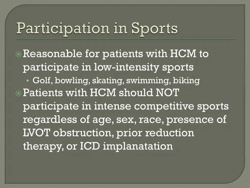 reasonable for patients with hcm to participate