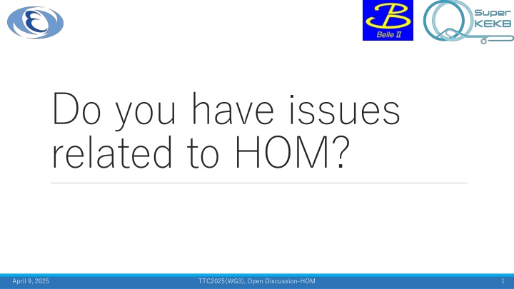 do you have issues related to hom