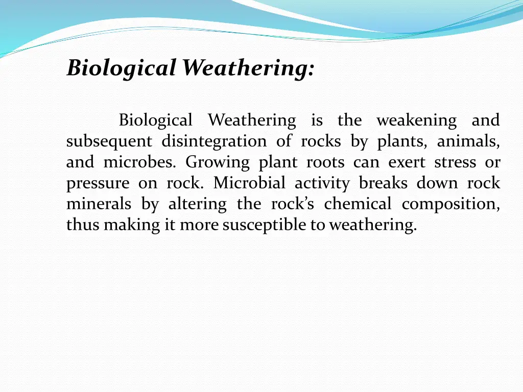 biological weathering