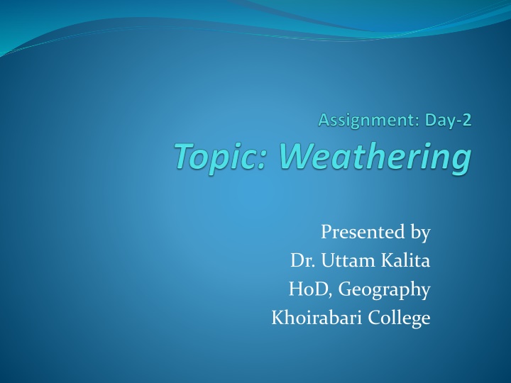 presented by dr uttam kalita hod geography