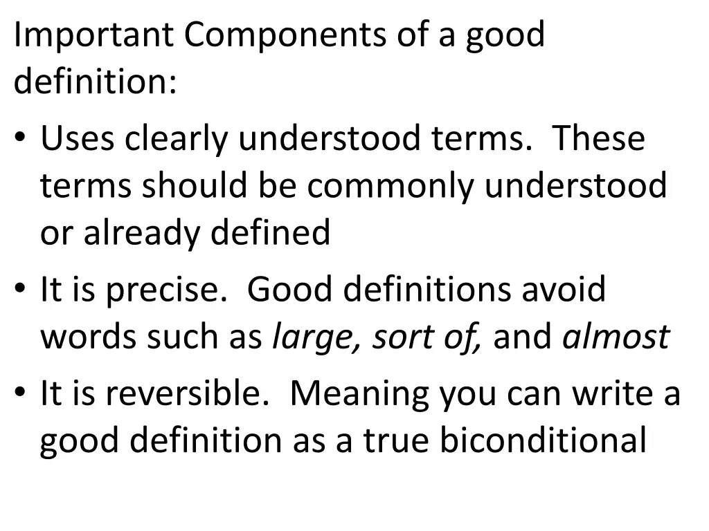 important components of a good definition uses