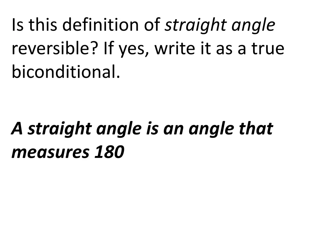 is this definition of straight angle reversible