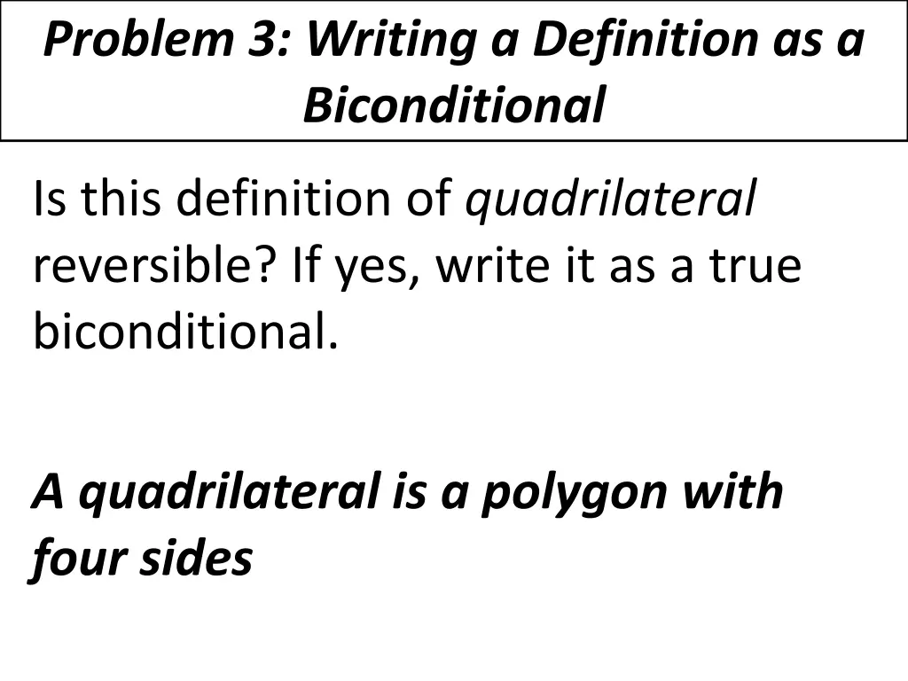 problem 3 writing a definition as a biconditional