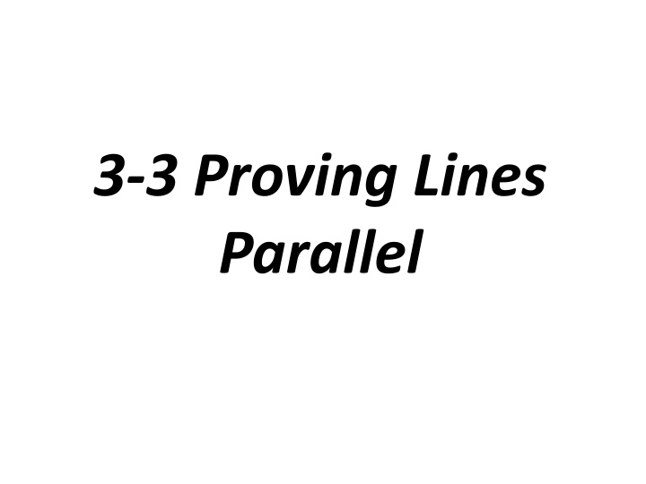 3 3 proving lines parallel
