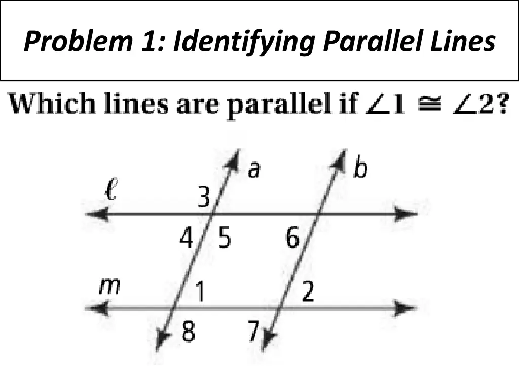 problem 1 identifying parallel lines