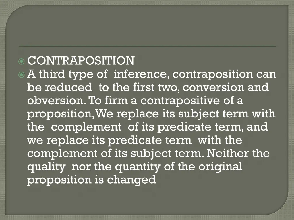 contraposition a third type of inference