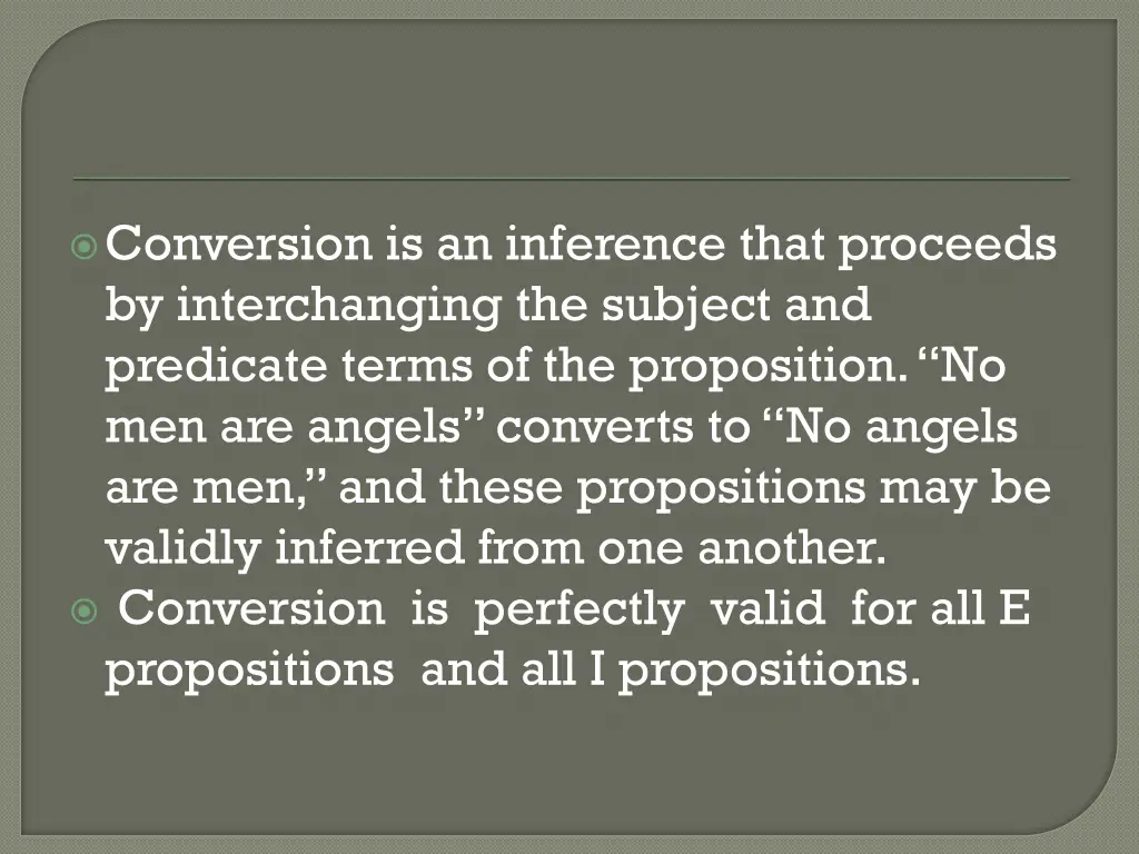 conversion is an inference that proceeds