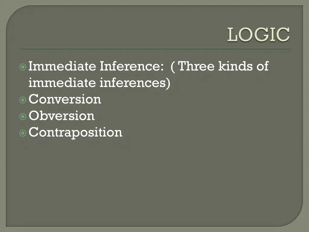 immediate inference three kinds of immediate