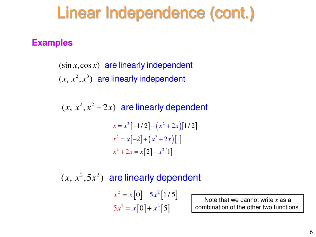linear independence cont 3