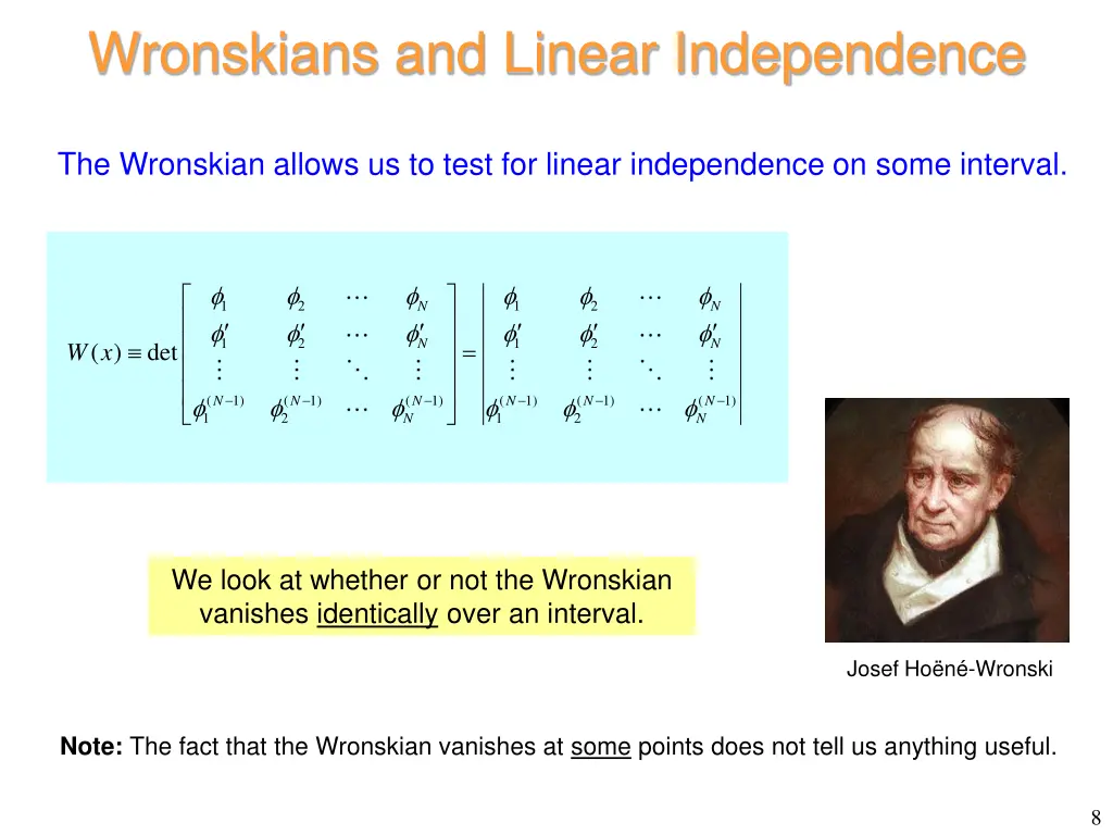 wronskians and linear independence