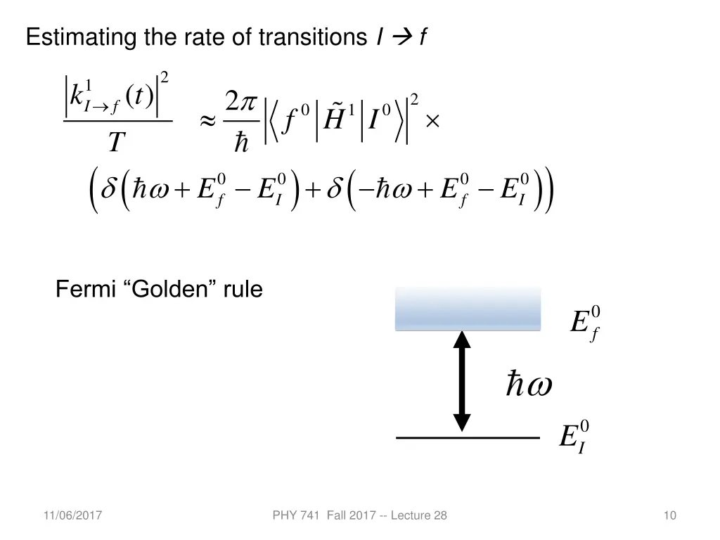 estimating the rate of transitions i f