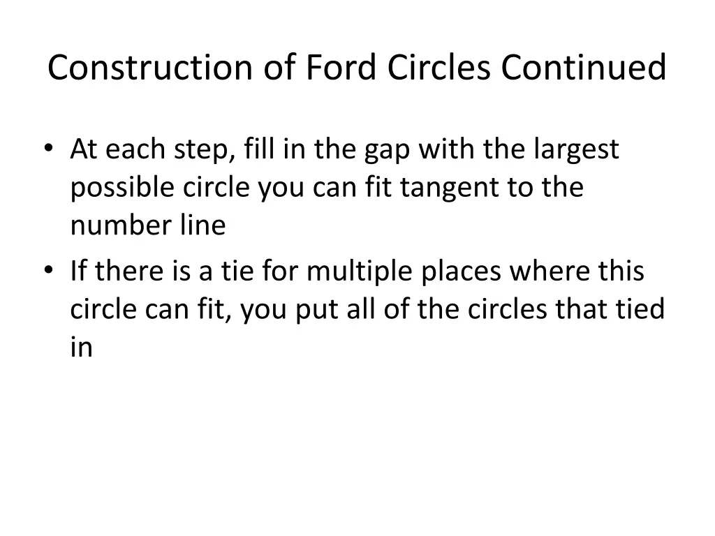 construction of ford circles continued