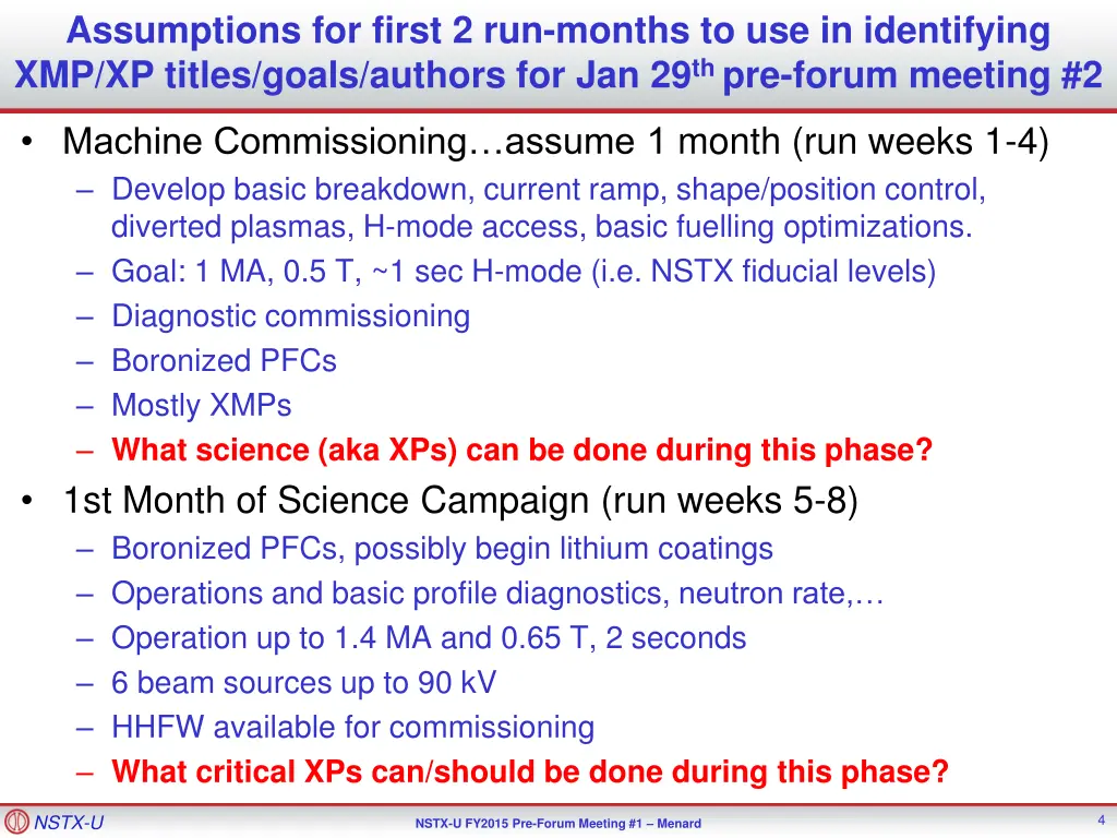 assumptions for first 2 run months