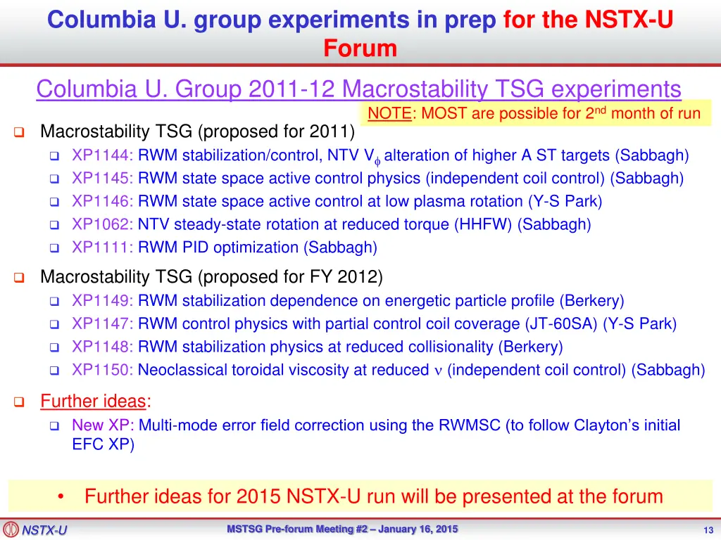 columbia u group experiments in prep for the nstx