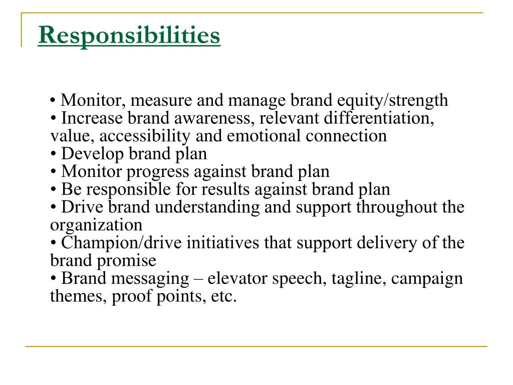 responsibilities