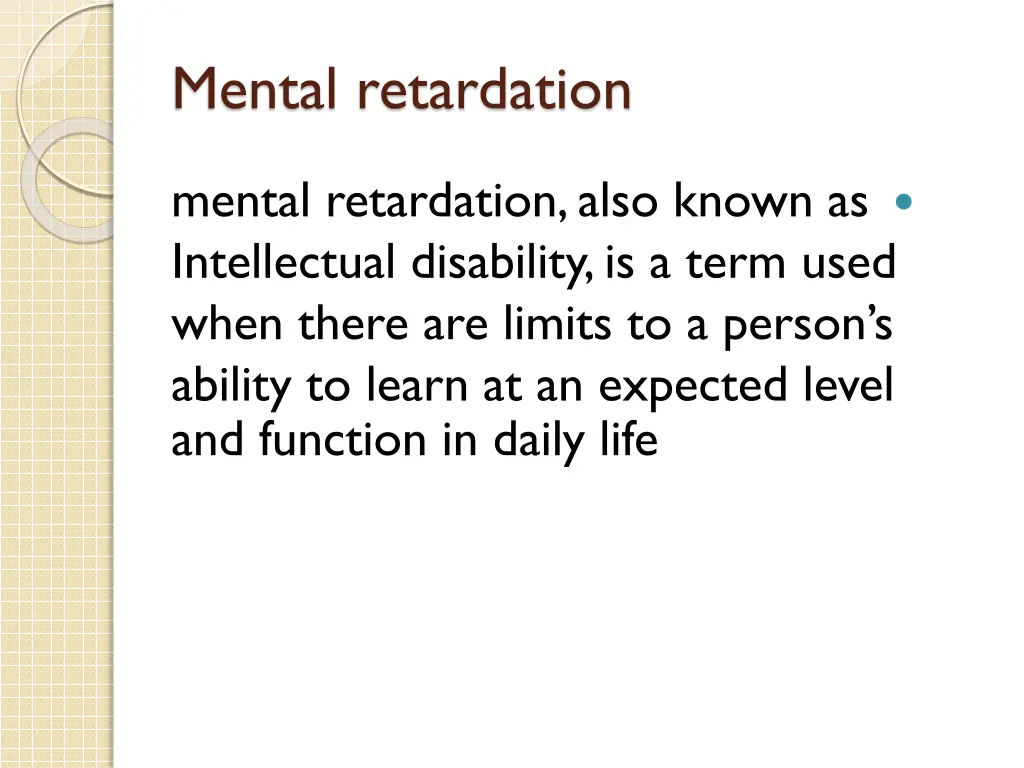 mental retardation