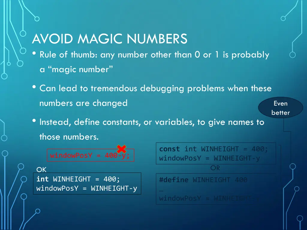avoid magic numbers rule of thumb any number