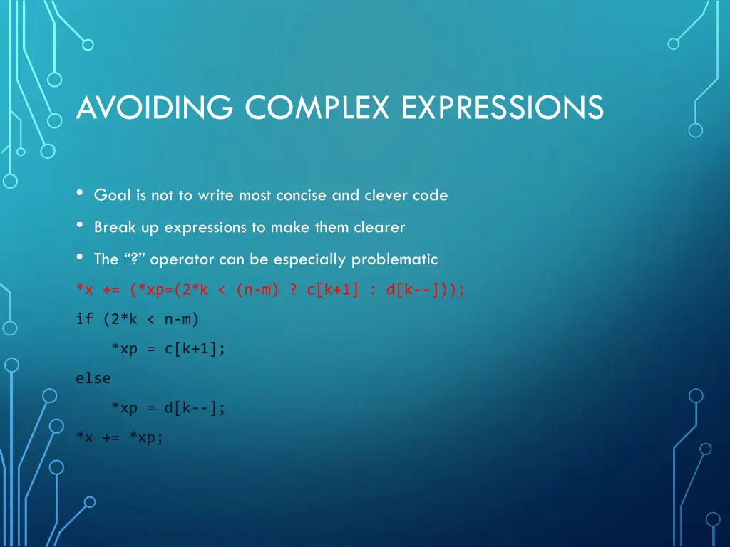 avoiding complex expressions