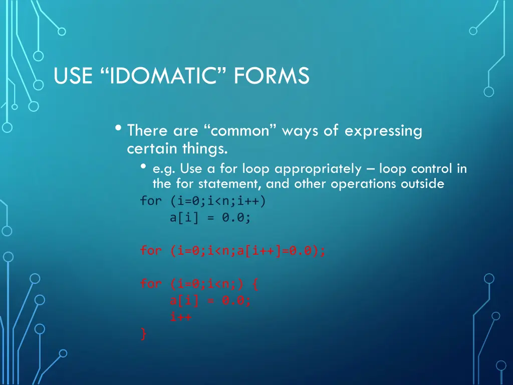 use idomatic forms