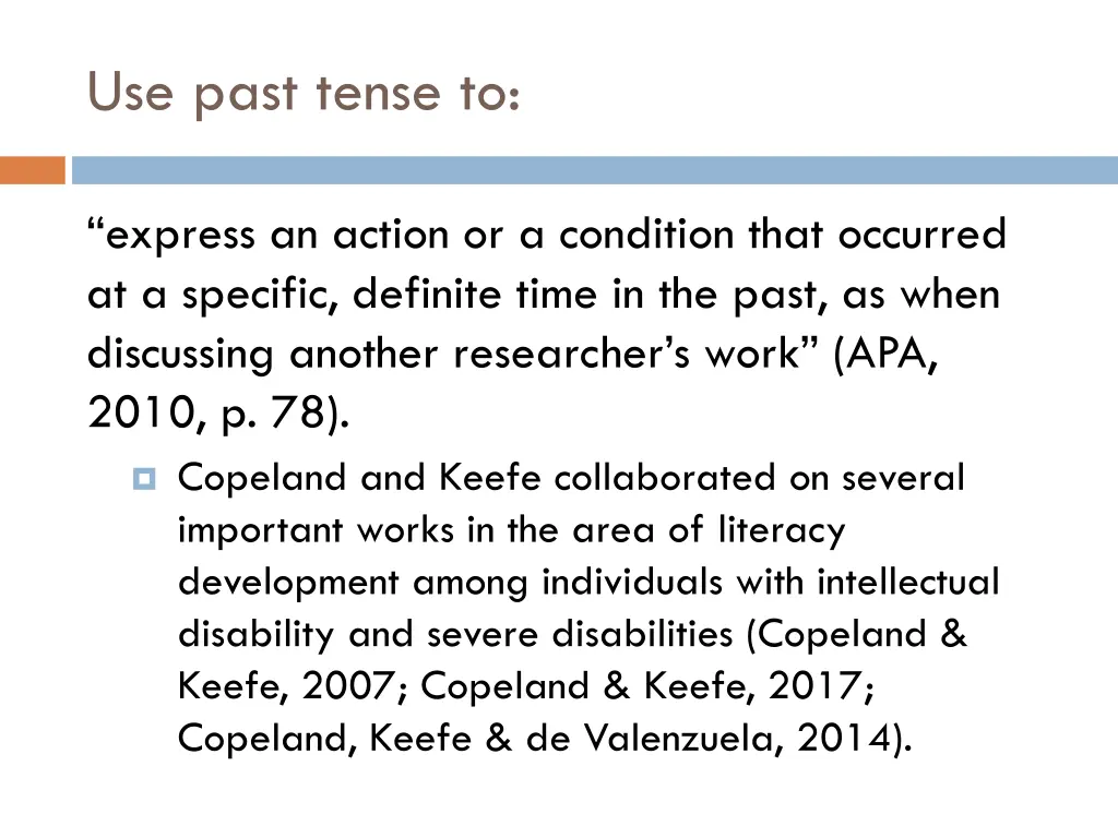 use past tense to