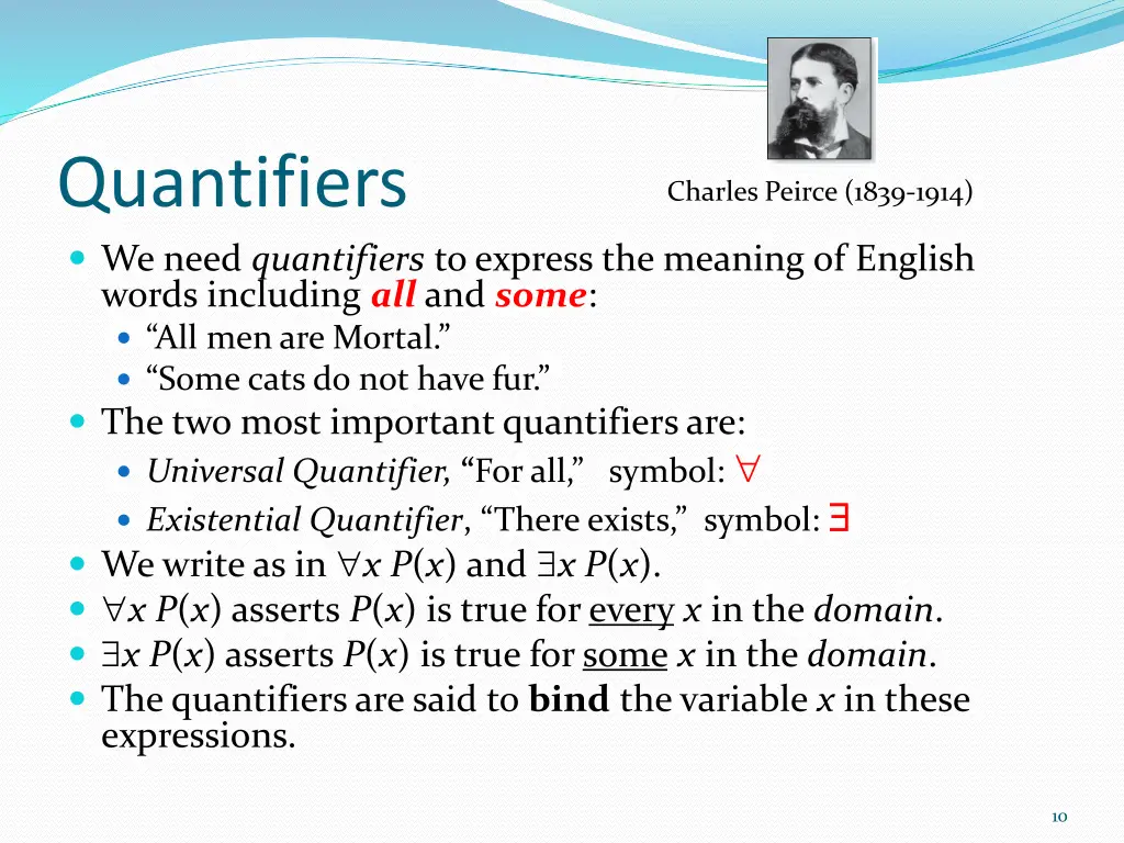 quantifiers we need quantifiers to express