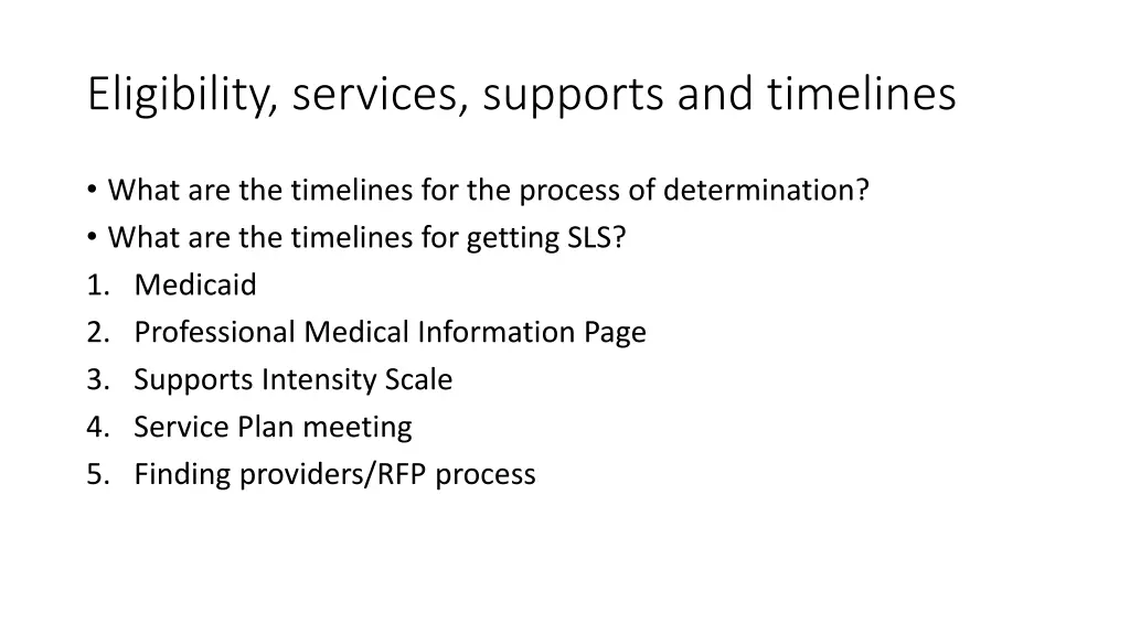 eligibility services supports and timelines