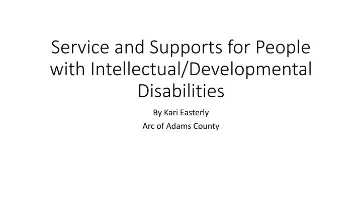 service and supports for people with intellectual