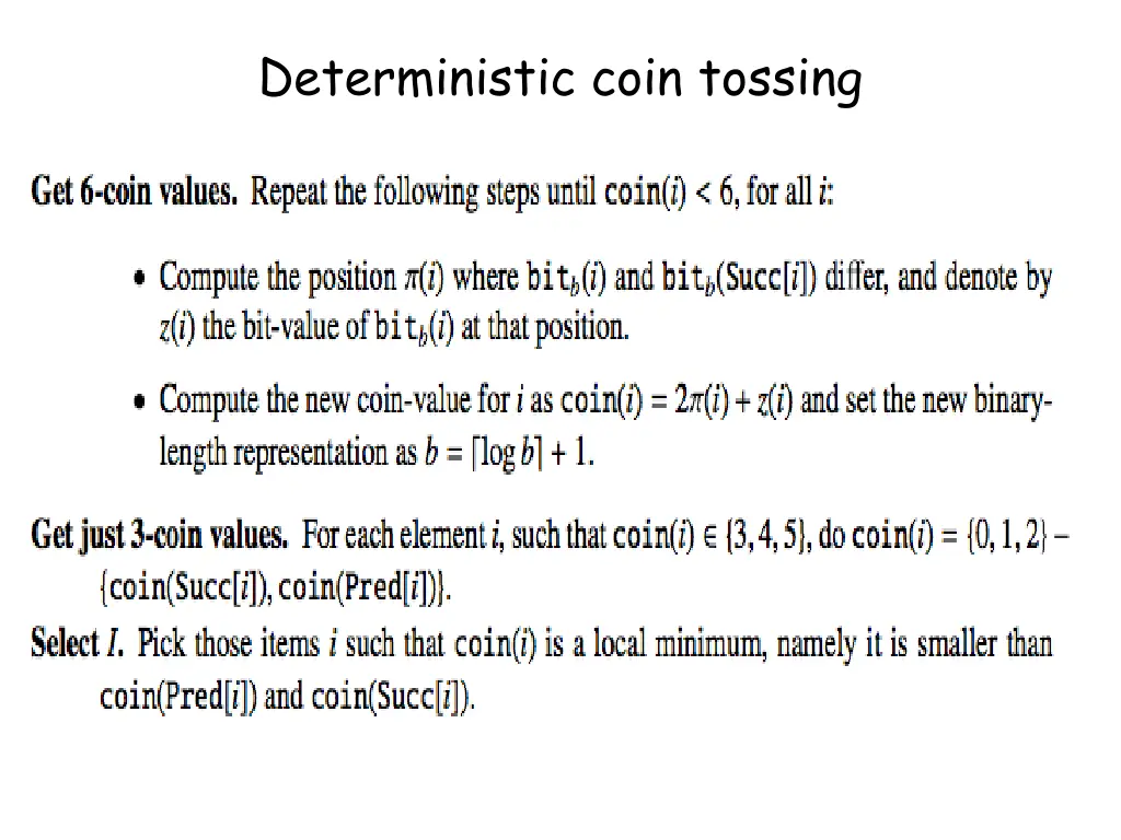 deterministic coin tossing
