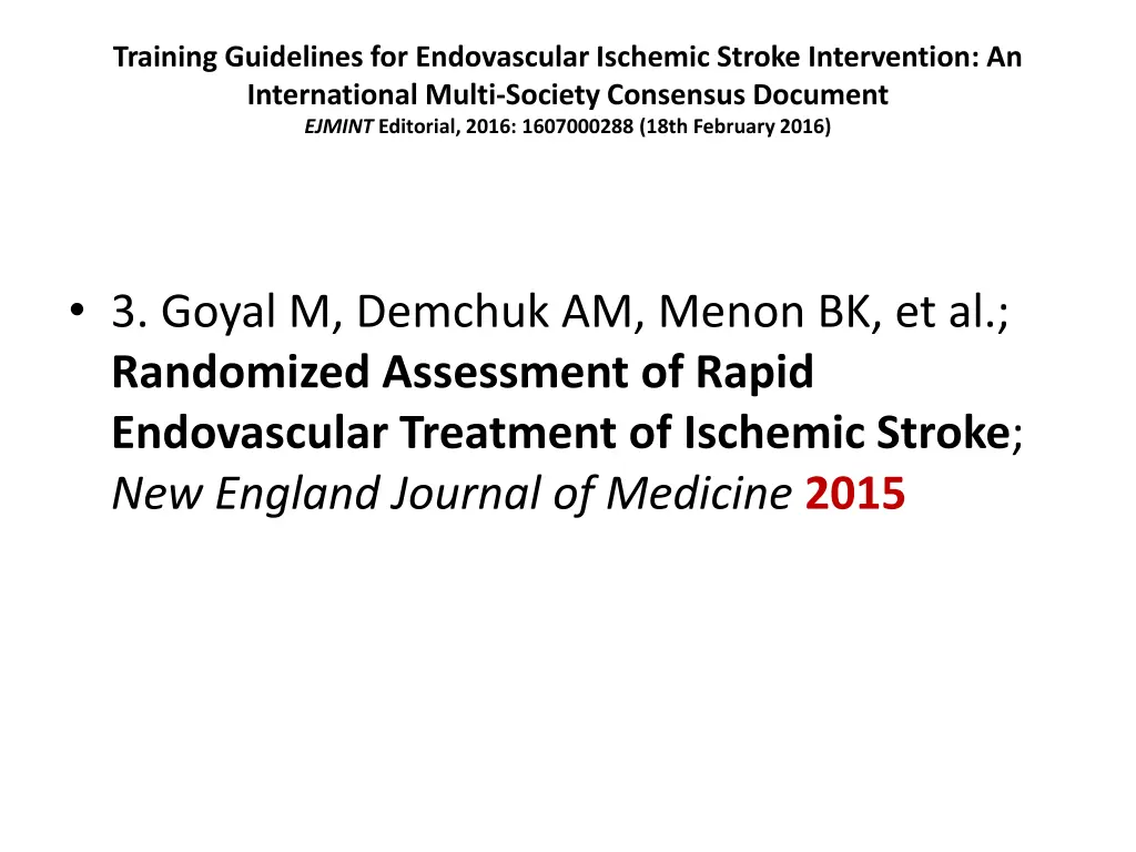 training guidelines for endovascular ischemic 11