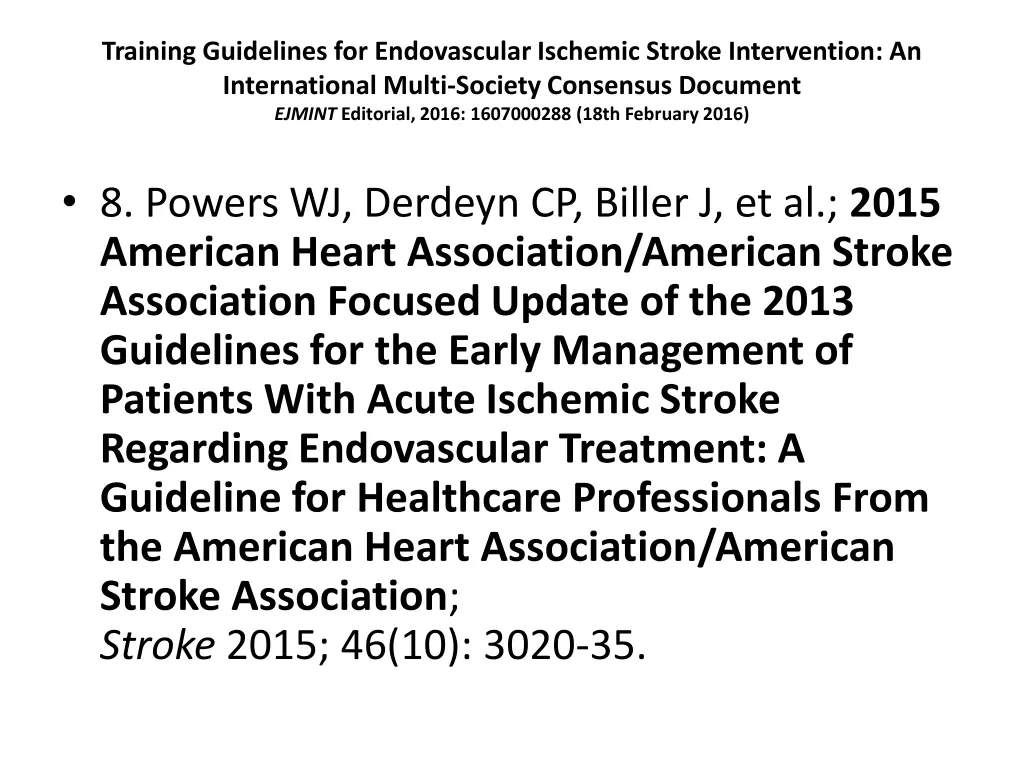 training guidelines for endovascular ischemic 17
