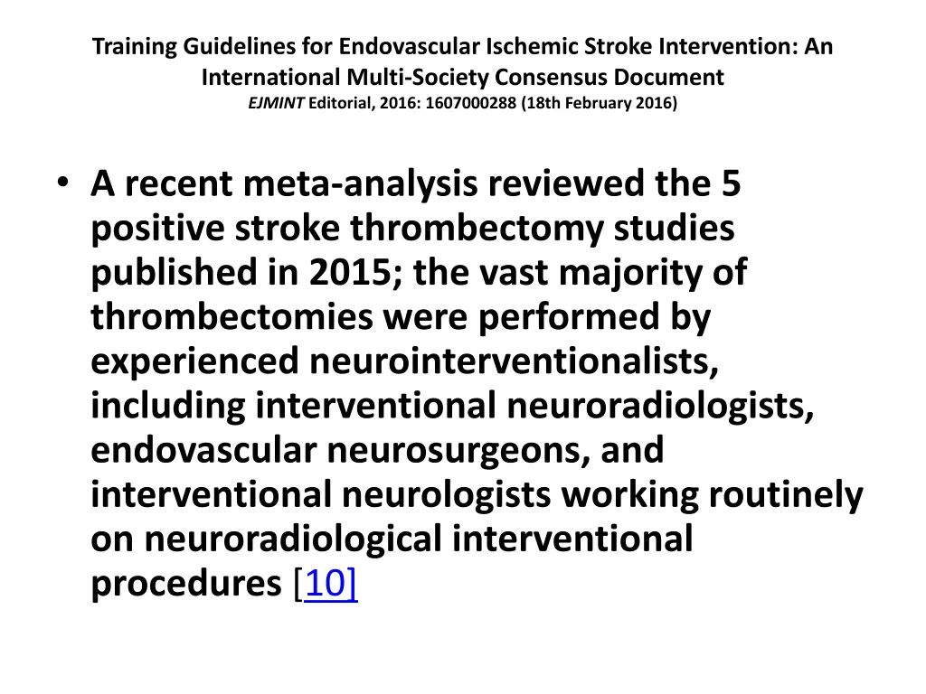 training guidelines for endovascular ischemic 20