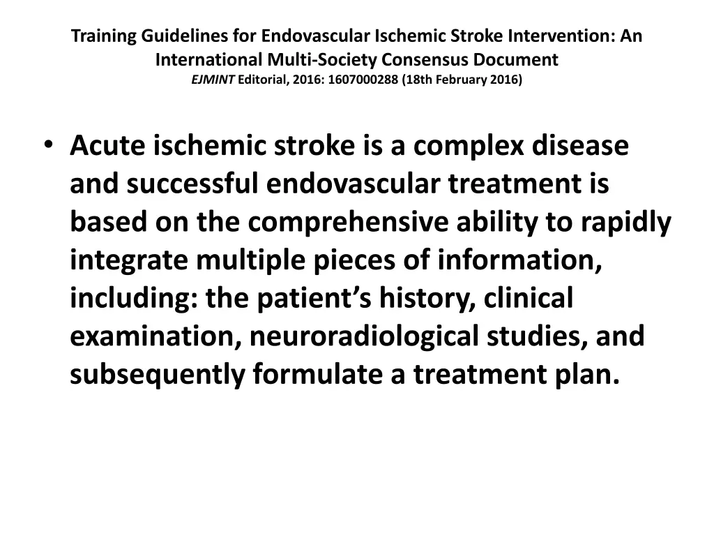 training guidelines for endovascular ischemic 26